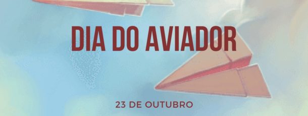 23 de outubro: dia do aviador